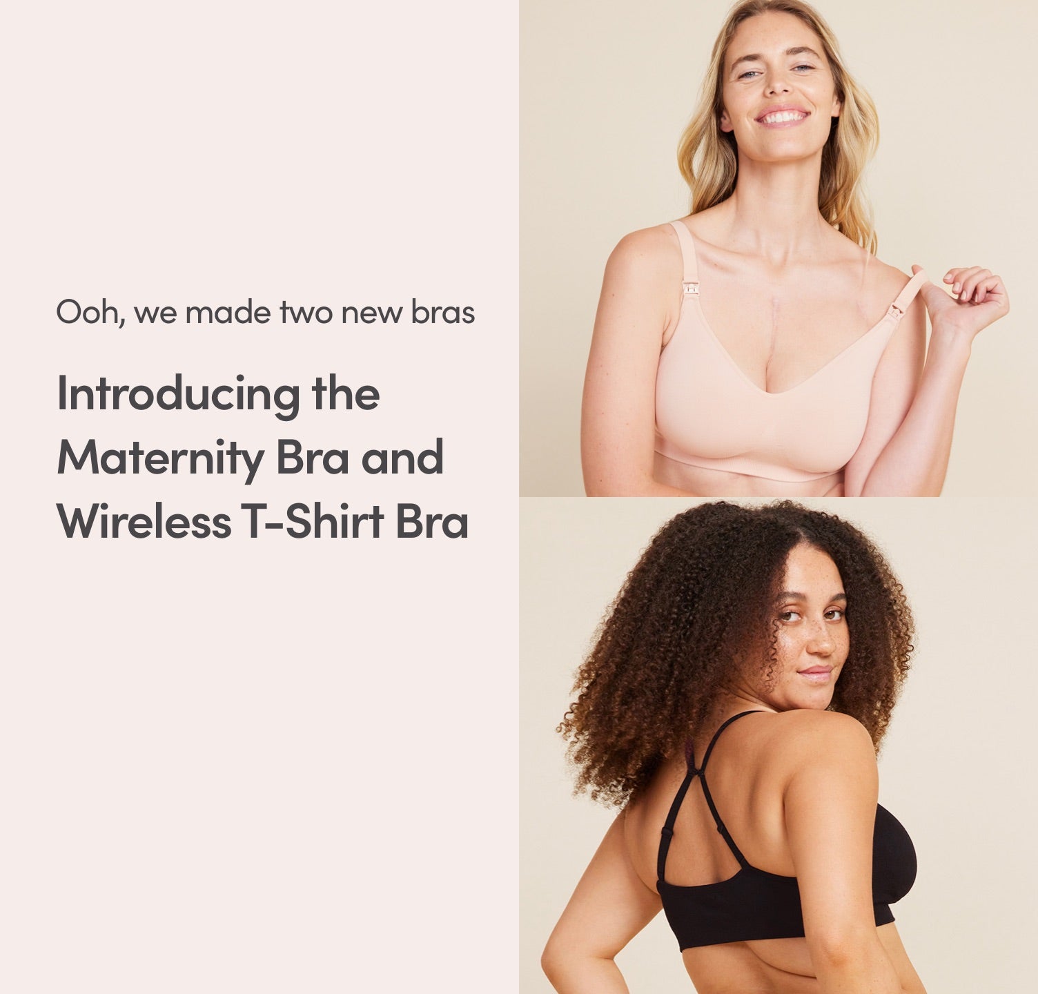 Introducing two new bras