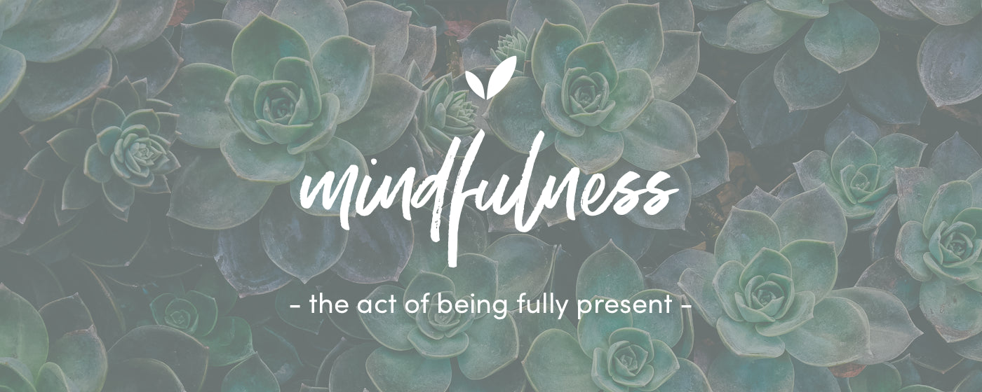 Mindfulness