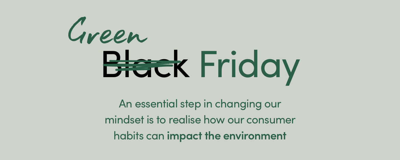 Green Friday 2021 - Sustainable Alternative to Black Friday